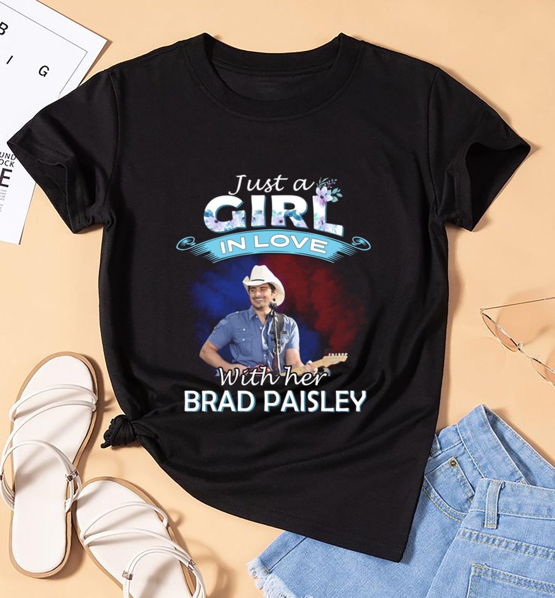 Just A Girl In Love Brad Paisley Shirt, Brad Paisley Tee, Brad Paisley Shirt, Brad Paisley Shirt, Brad Paisley Concert, Brad Paisley Merch