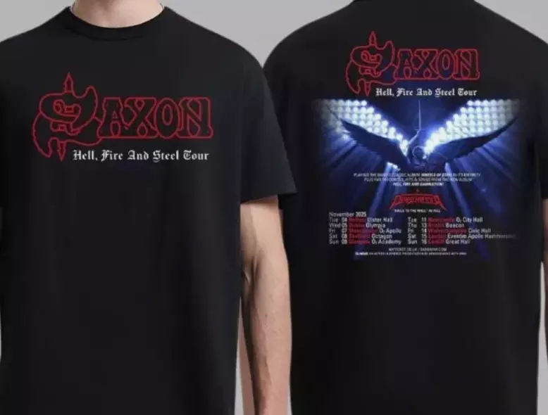 Saxon Hell Fire And Steel Tour Uk And Ireland Tour On 11 2025 Schedule Shirt