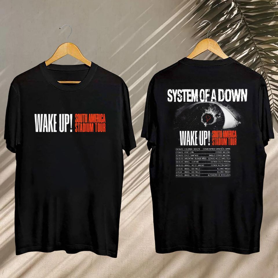 System Of Down Fan Shirt, 2025 System Of Down South America Stadium Tour Shirt, System Of Down Tour Gift, System Of Down Merch