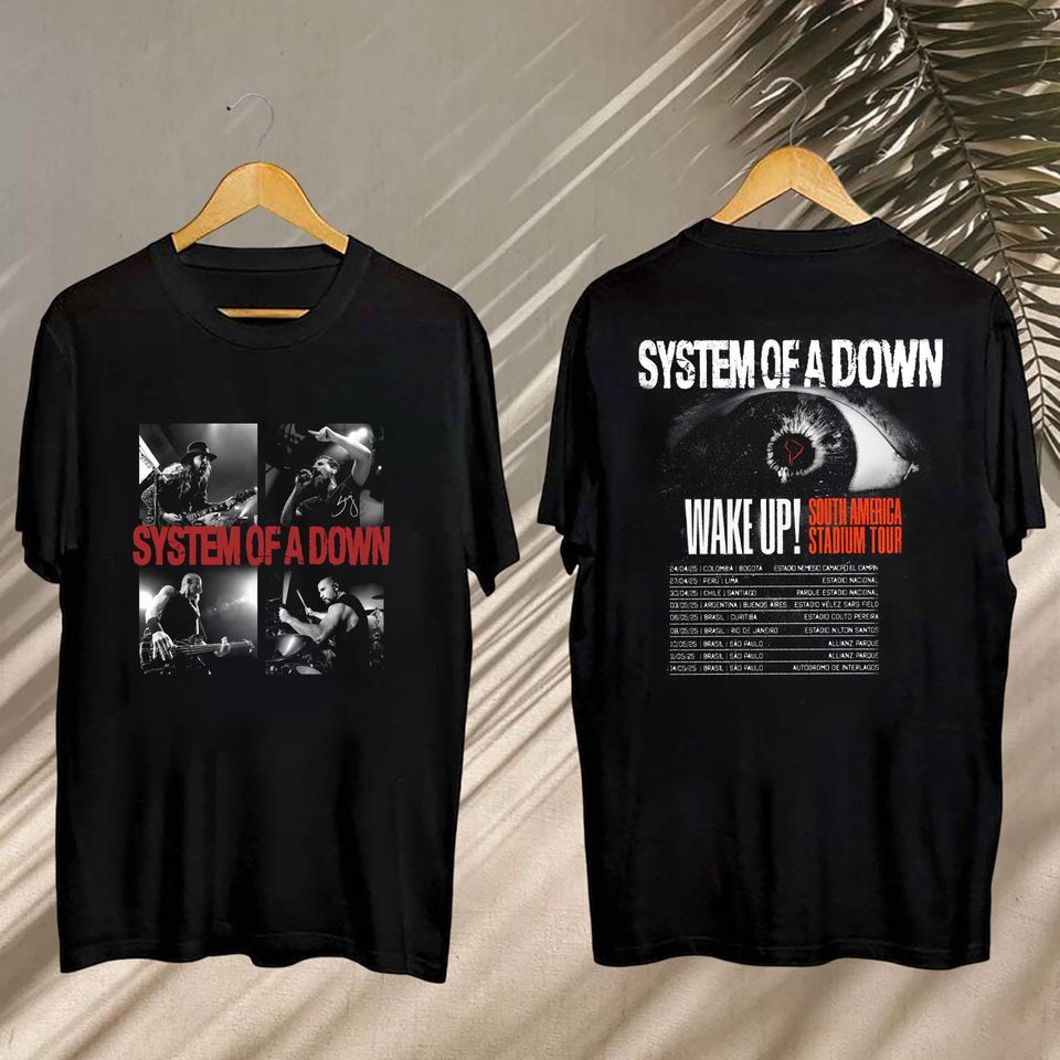 System Of Down Tour 2025 Fan Shirt, System Of Down South America Stadium Tour Shirt, System Of Down Tour Gift, System Of Down Merch