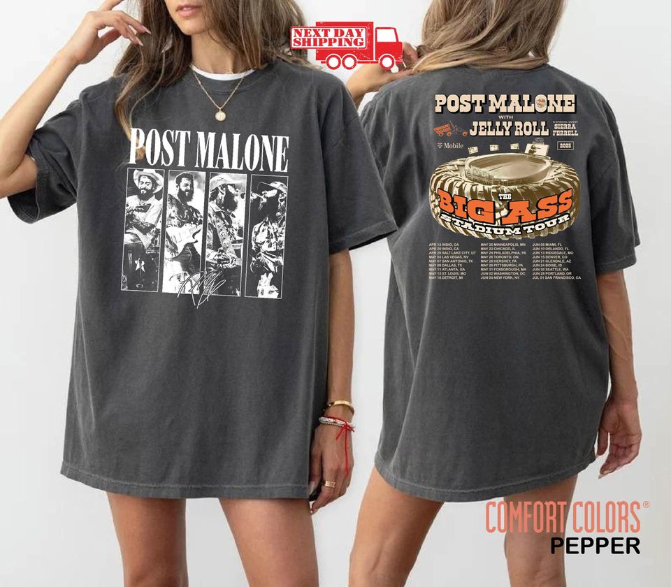 Comfort Colors, Post Malone Big Ass Tour Shirt, 2025 Concert Dates, Malone Rap Music Shirt, Posty Rapper Shirt