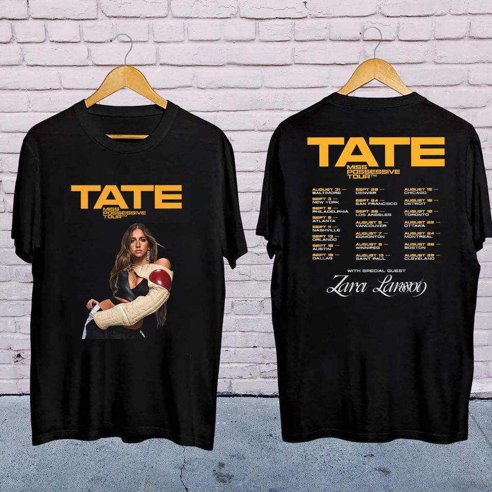 Tate Mcrae Graphic Shirt, Tate Mcrae Miss Possessive Tour 2025 Shirt, Tate Mcrae Fan Gifshirt, Tate Mcrae Merch, Tate Mcrae 2025 Concert