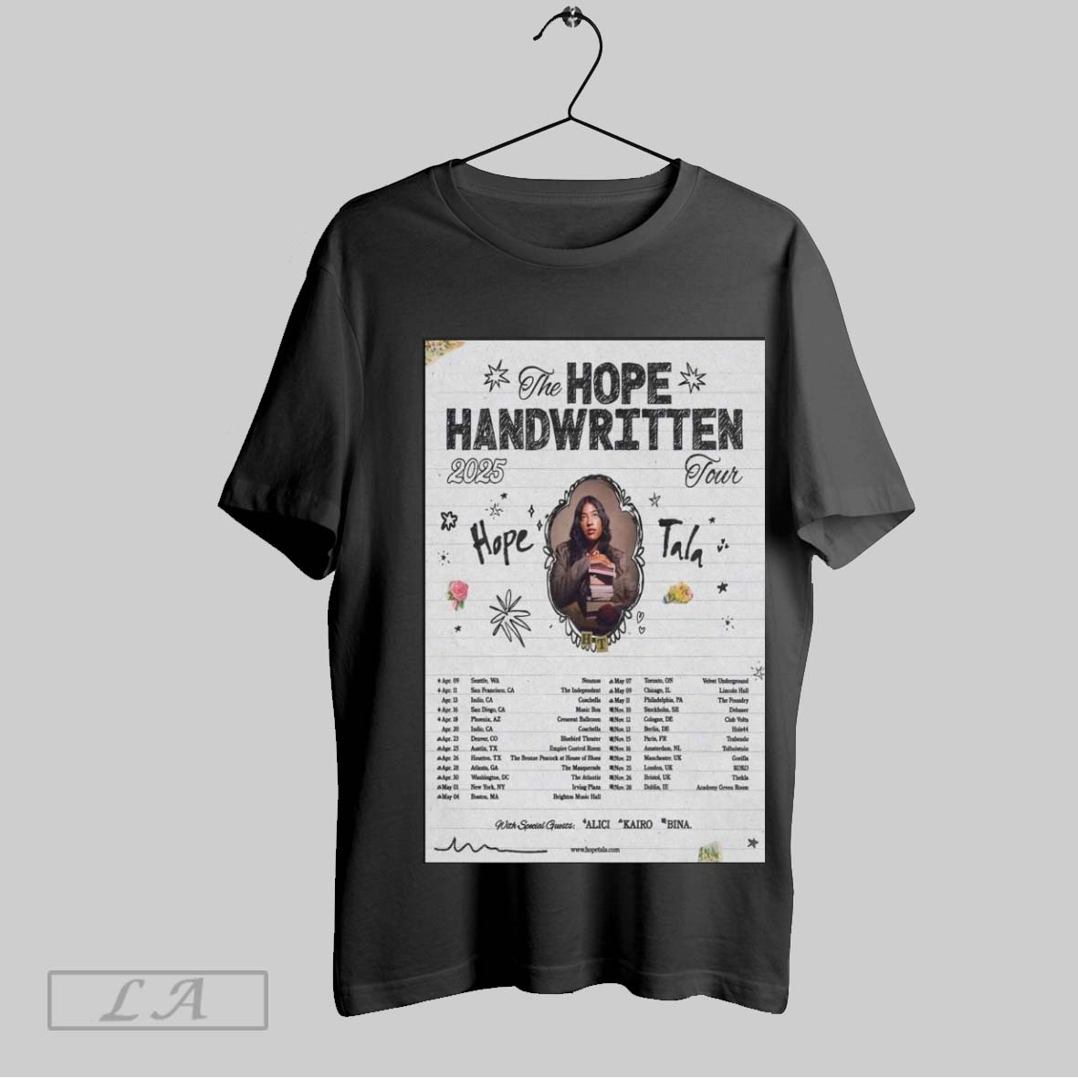 Top The Hope Handwritten Tour 2025 Apr 09 Seattle Wa Neumos Apr 11 San Francisco Ca The Independent Poster Shirt Hoodie Shirt