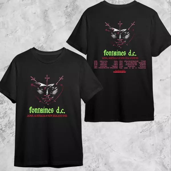 Fontaines Dc Japan And Australia And Zealand Tour 2025 Shirt Fan Gifts Two Sides C