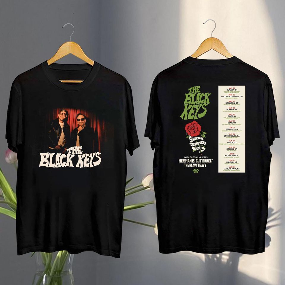 The Black Keys Graphic Shirt, The Black Keys No Rain No Flowers Tour 2025 Shirt, The Black Keys Fan Shirt, The Black Keys Merch, Vintage Tee