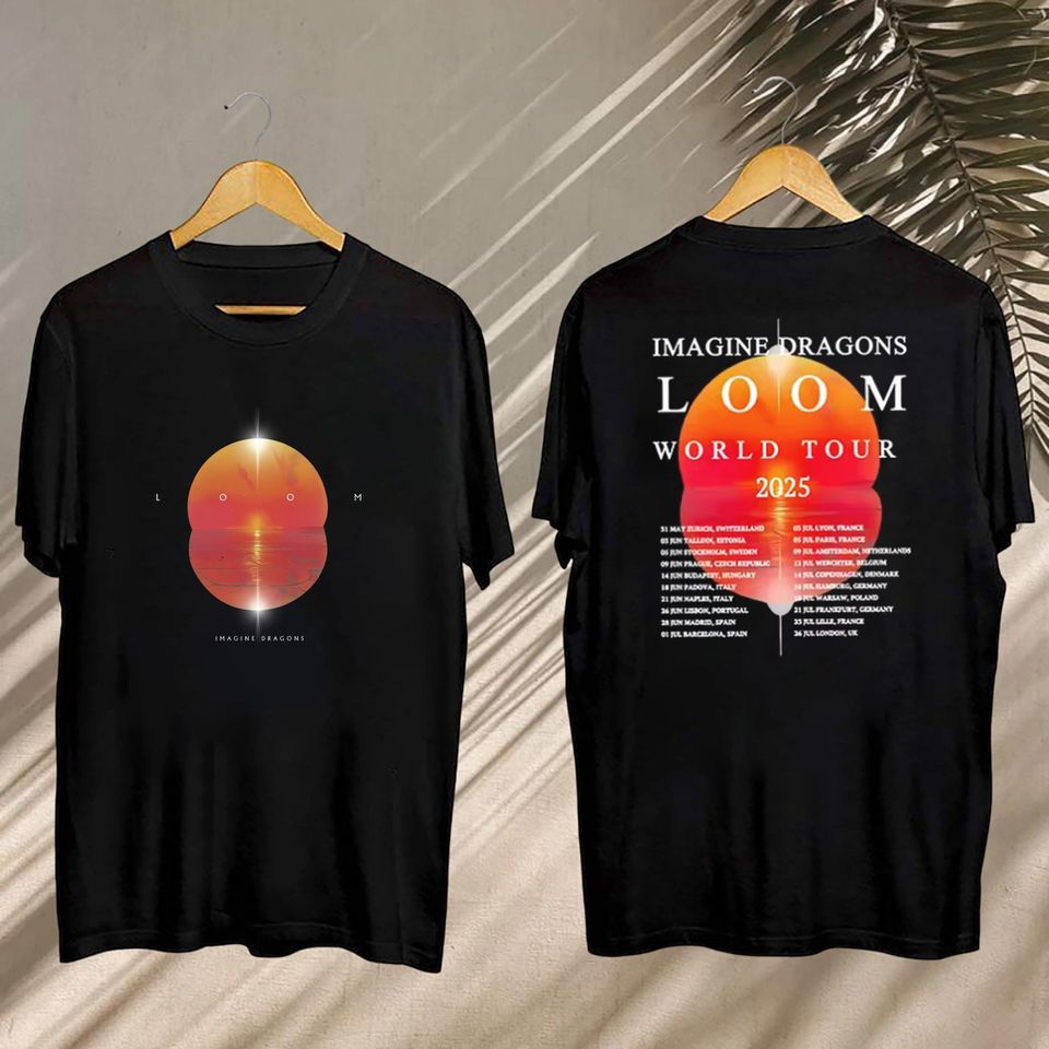 Graphic Imagine Dragons Loom Tour 2025 Shirt, Imagine Dragons Band Shirt, Imagine Dragons Band Fan Gift, Imagine Dragons Concert Merch