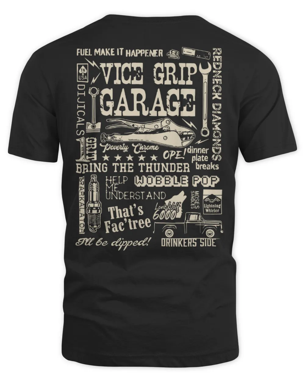 Vice Grip Garage Merch Derekisms Shirt