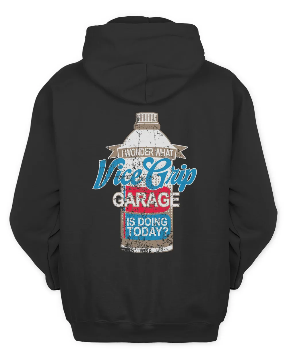 Official Vice Grip Garage Shop Wonder What Vgg Is Doing Today Hoodie