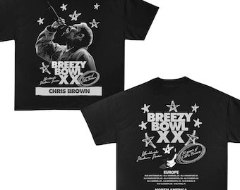 Chris Brown Breezy Bowl Xx Tour T-Shirt, Chris Brown Album Shirt, Chris Brown Fan Gift, Chris Brown Merch