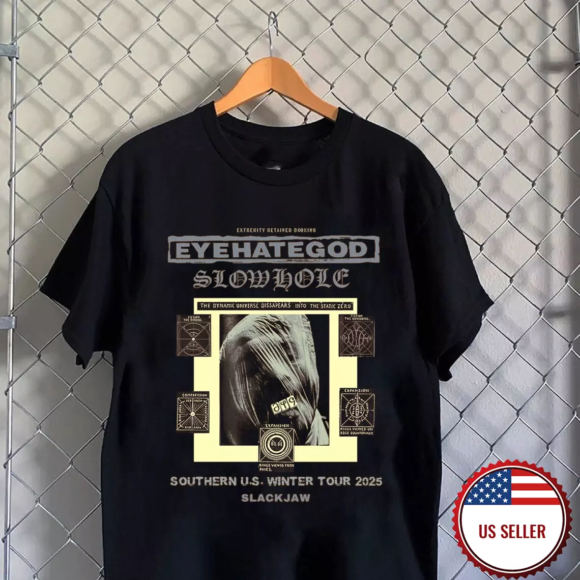 Eyehategod Slowhole Us Winter Tour 2025 T Shirt Size S-5Xl Fh1112