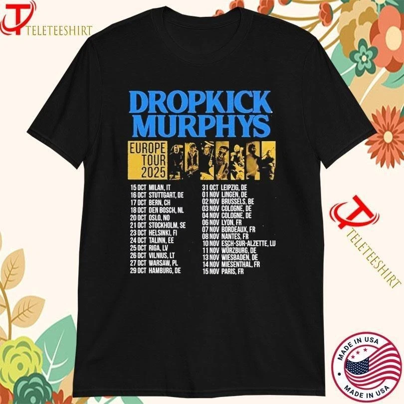 Dropkick Murphys Europe Tour 2025 Autumn Dates T-Shirts