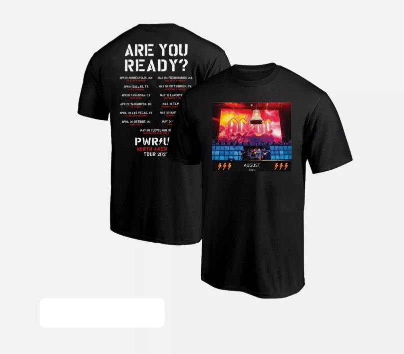 Pwr Up 2025 Acdc Are You Ready Tour Dates T-Shirt  6