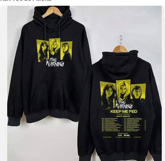 New The Warning Keep Me Fed Tour Hoodie Hoodie Hot 2025