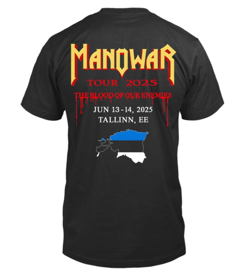 Manowar - Tallinn, Estonia - The Blood Of Our Enemies Merch Tour 2025 Shirt