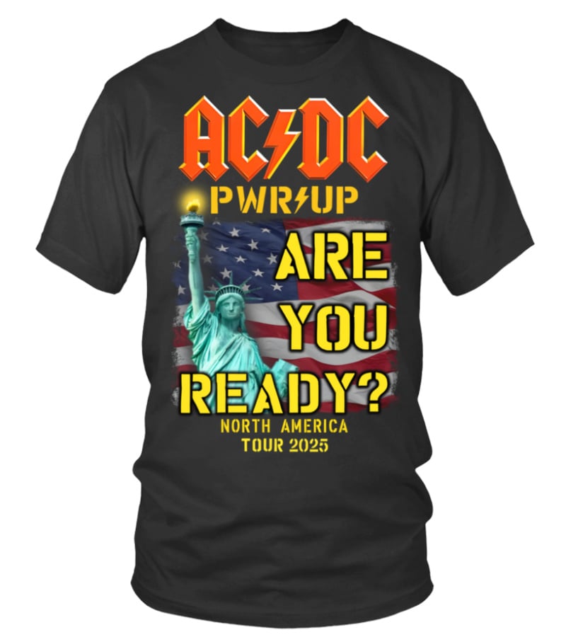 Ac/Dc Pwr Up North America Merch Tour 2025 Shirt