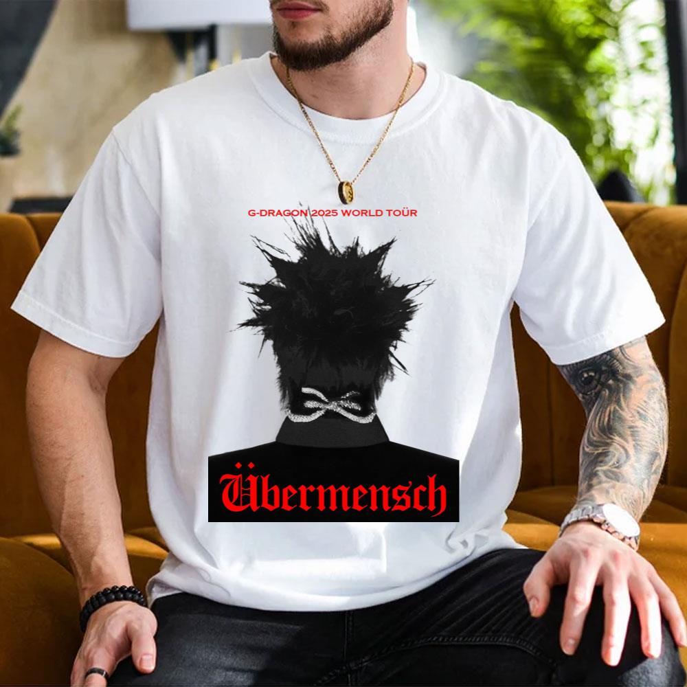 Design World Tour 2025 Gdragon Ubermensch Vuitino Shirt