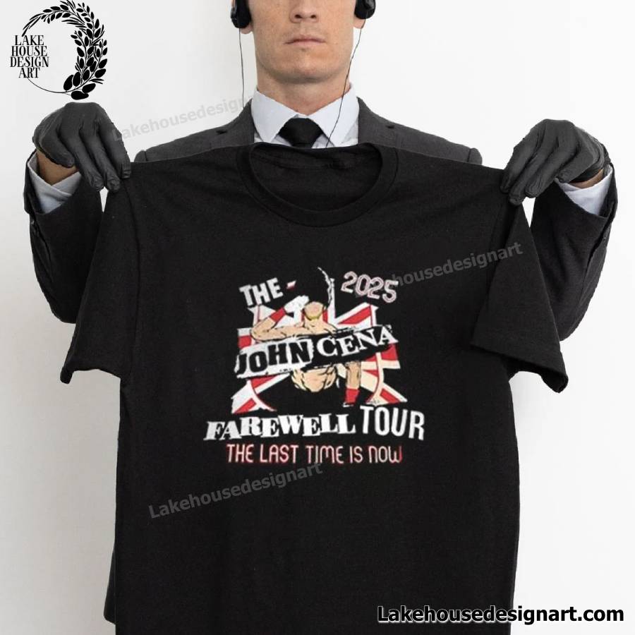 The John Cena Farewell 2025 Tour The Last Time Is Now Shirt