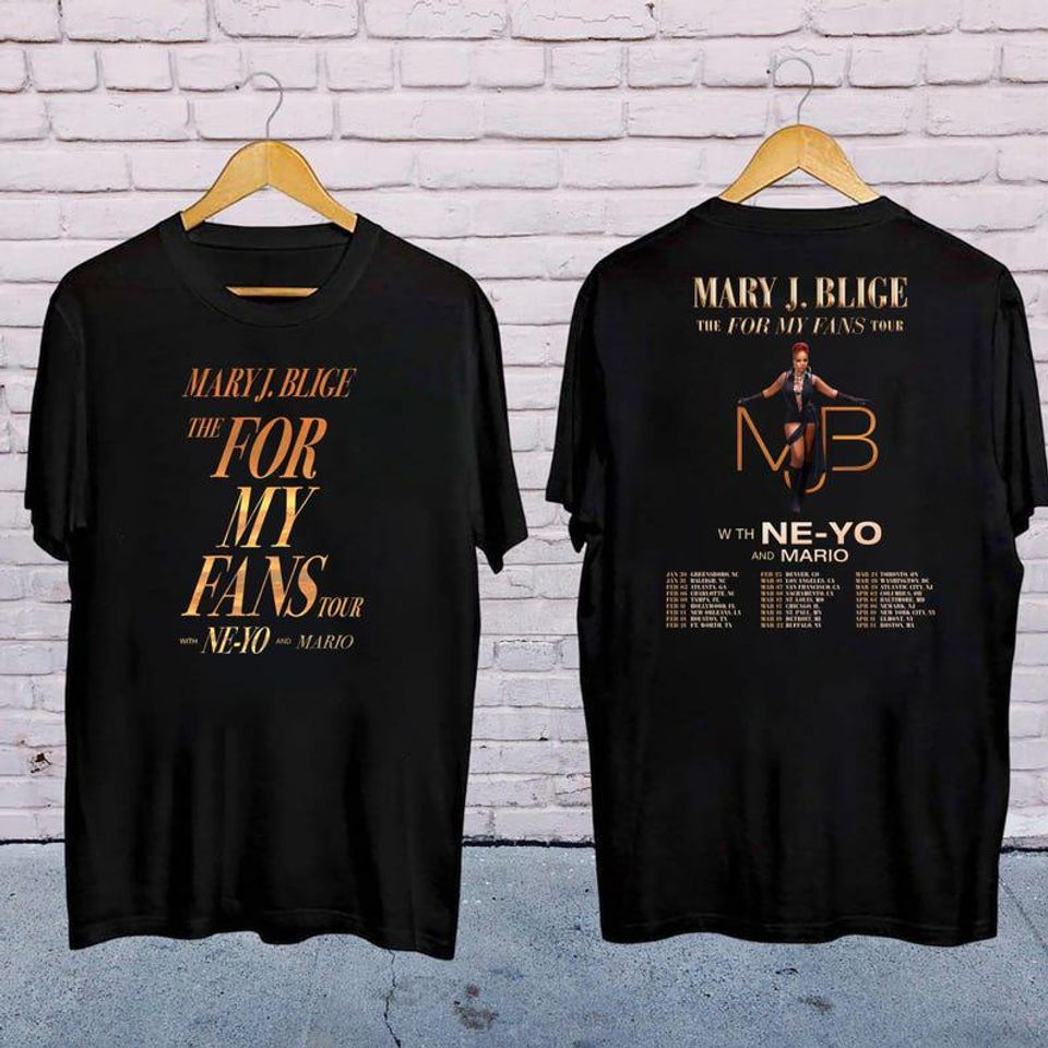 2025 Mary J Blige The For My Fans Tour Shirt, Mary J Blige 2025 Concert, Mary J Blige Fan Gift