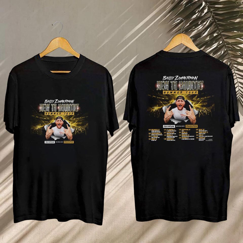 Bailey Zimmerman 2025 New To Country Tour Shirt, Bailey Zimmerman Concert, Bailey Zimmerman Fan Gift