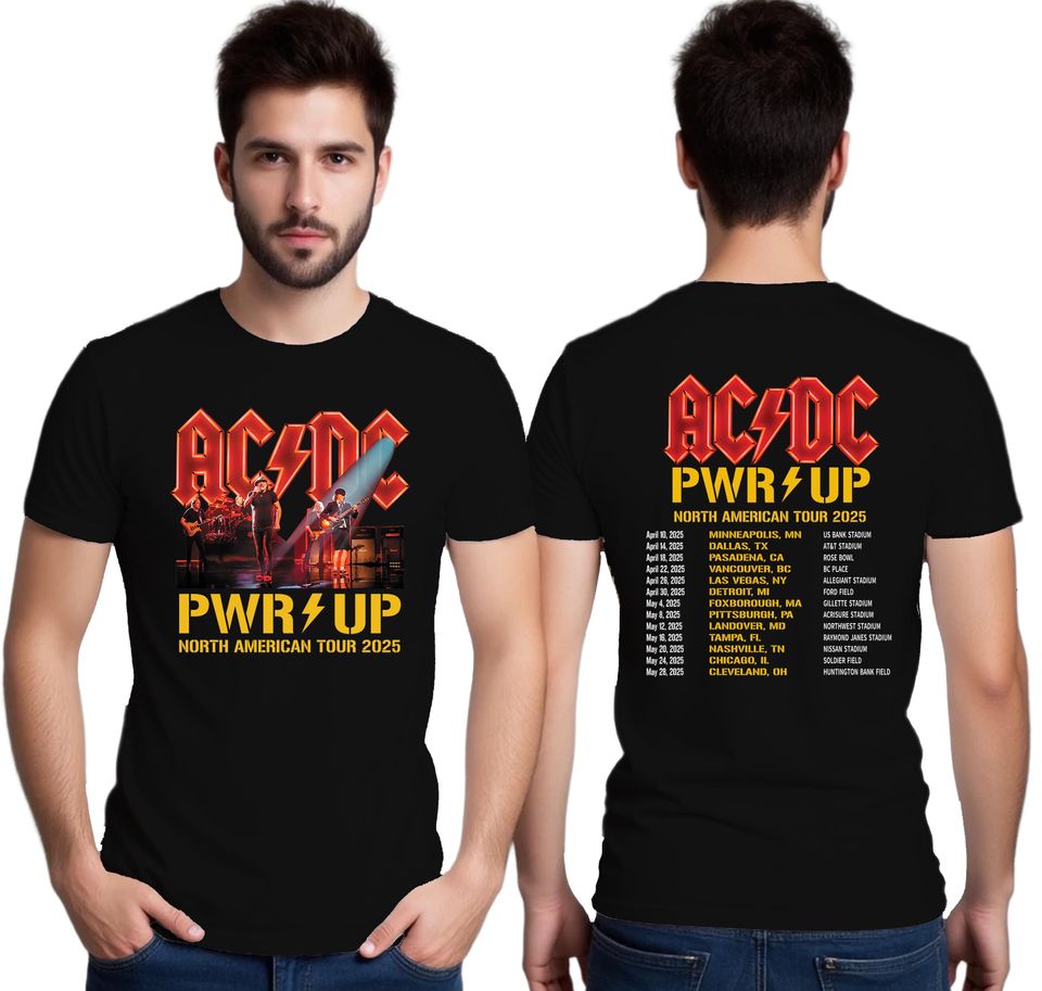 Ac-Dc Pwr Up North American Tour 2025 Shirt Rock Concert Band Merchandise Hard Rock Music Fan Gift Stadium Tour Dates Souvenir