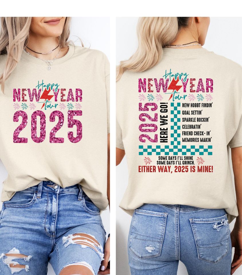 Happy New Year Tour Shirt, New Year 2025 Shirt, New Year Tour Shirt